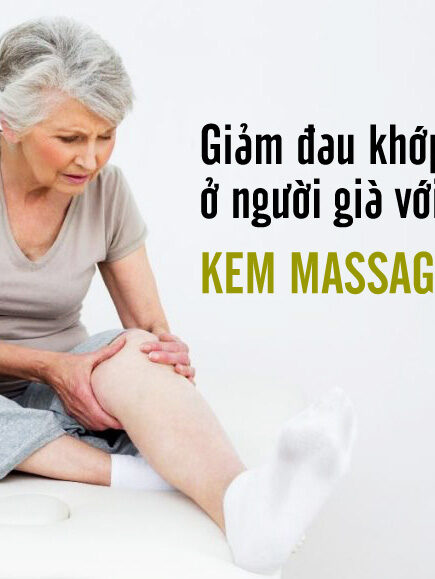 Giảm đau khớp gối ở người già với Kem massage Teela