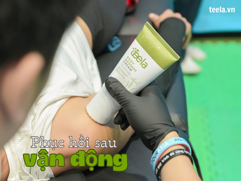 Kem massage Teela phục hồi sau vận động